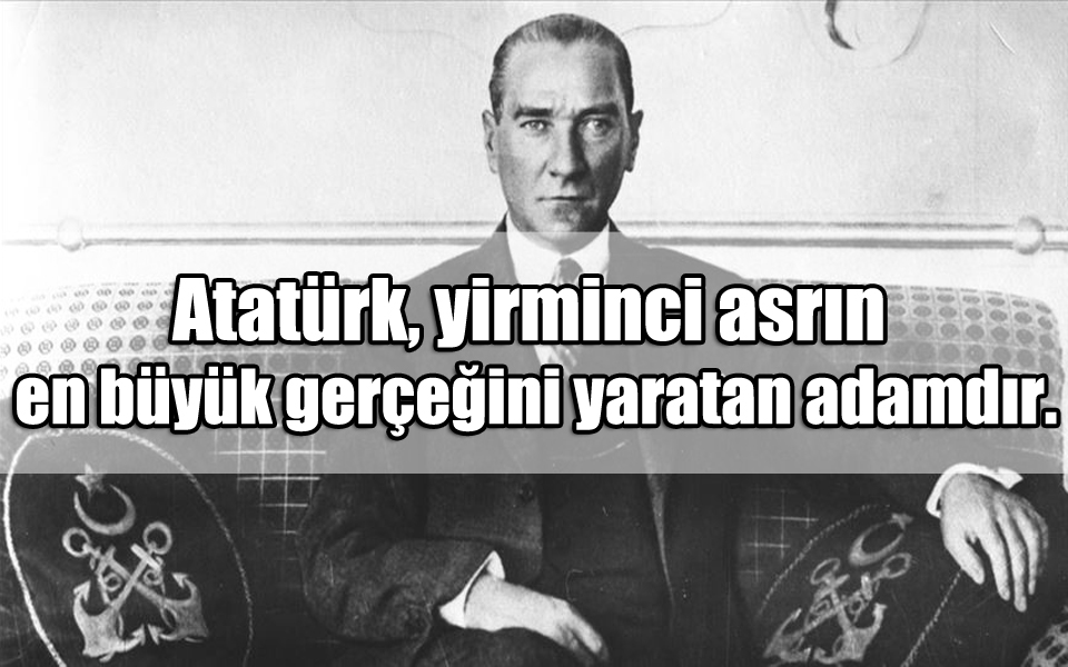 Atatürk Sevgisini Anlatan Sözler