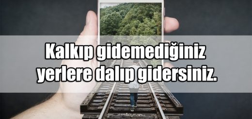 Gitmek ile ilgili Sözler