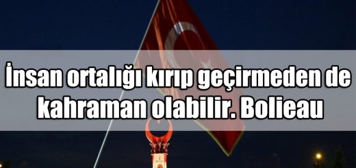 Kahramanlık ile ilgili Sözler