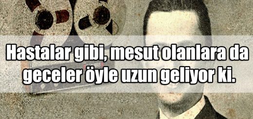 Reşat Nuri Güntekin Sözleri