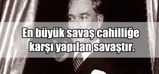 Mustafa Kemal Atatürk Sözleri