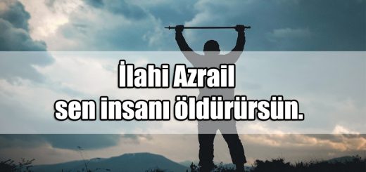 Azrail ile ilgili Sözler