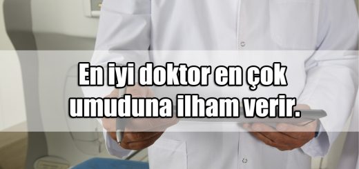 Doktora Güzel Sözler