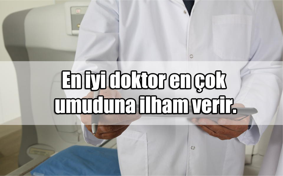 Doktora Güzel Sözler