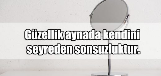 En Güzel Ayna ile ilgili Sözler