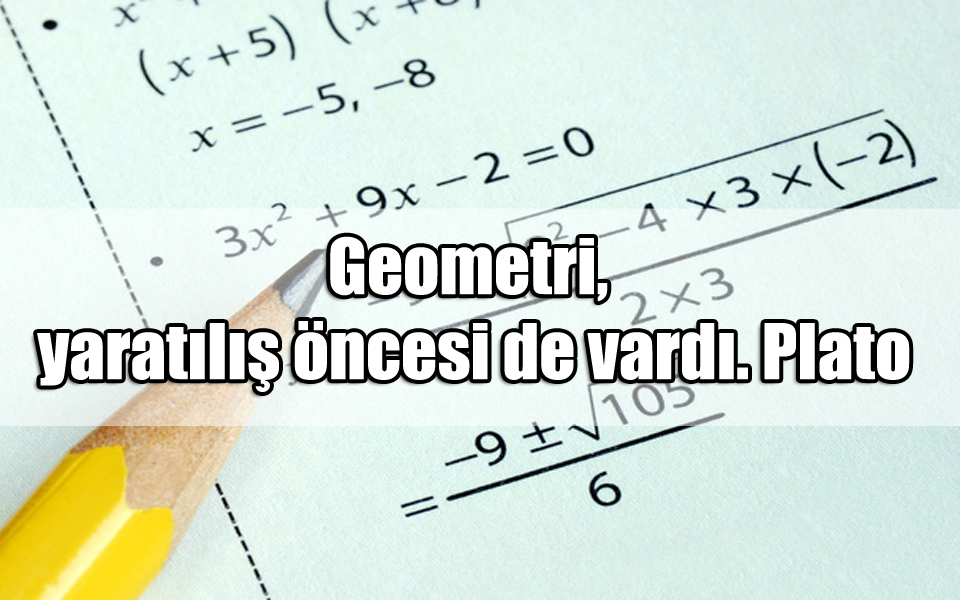 En Güzel Matematik ile ilgili Sözler