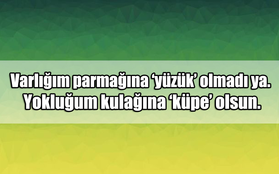 En Güzel Yüzük ile ilgili Sözler