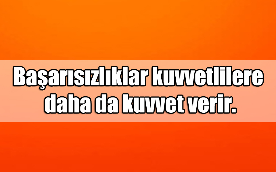 En Güzel ile ilgili Başarısızlık Sözler