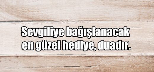 En Güzel Hediye ile ilgili Sözler